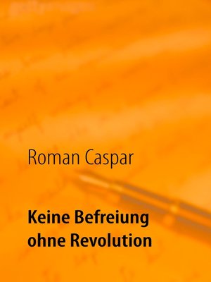 cover image of Keine Befreiung ohne Revolution
